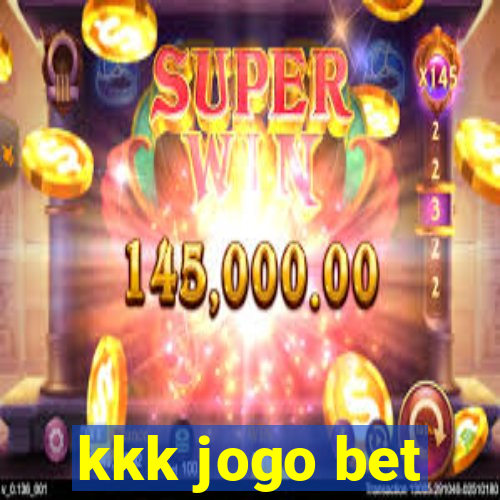 kkk jogo bet